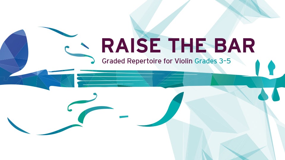 Illustration of a violin with the text 'Raise the Bar'